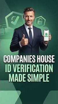 Companies House Identity Verification Explained | Directors & PSCs UK Guide 2026