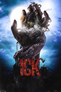 Ick (2025) - Movie