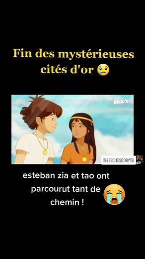 Les Mystérieuses Cités d'Or : Une Aventure Épique pour Esteban, Zia et Tao !