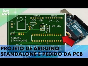PROJETANDO ARDUINO STANDALONE E FAZENDO O PEDIDO DA PCB NO EASY EDA!
