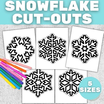 Snowflake Cut Out Templates | Winter Crafts & Classroom Decor | 5 Sizes