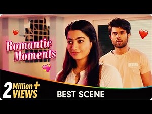 Compilation Best Scenes - Vijay Deverakonda, Rashmika Mandanna - Geetha Govindam