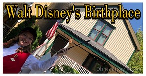 "WALT DISNEY'S BIRTHPLACE" — Disney History 101