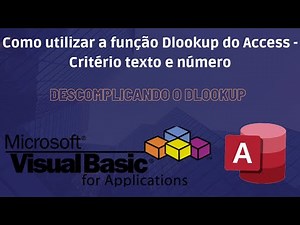 Como utilizar a função Dlookup do Access - Critério texto e número