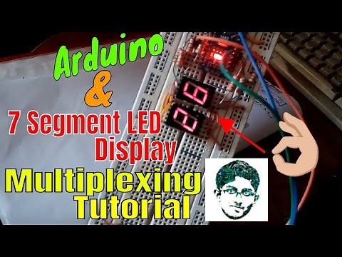 How to control Multiple Digit 7 Segment LED display with Arduino, Multiplexing Tutorial