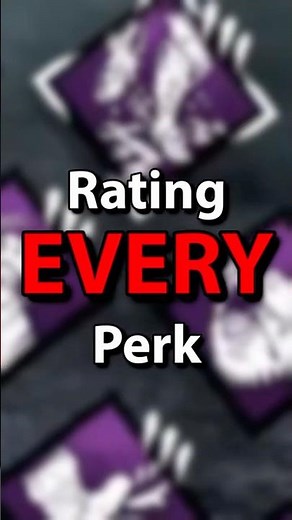 The Most Consistent Perk In DBD?!? | Ranking Every DBD Perk #dbd #deadbydaylight #BestPerks #asym