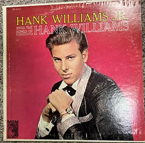 Hank Williams Jr. - Hank Williams Jr. Sings The Songs Of Hank Williams