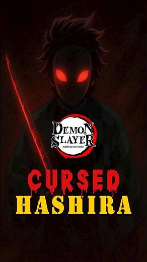 The CURSED HASHIRA 🔥 | Demon Slayer Dark Secret Explained | #shorts #youtubeshorts #demonslayer