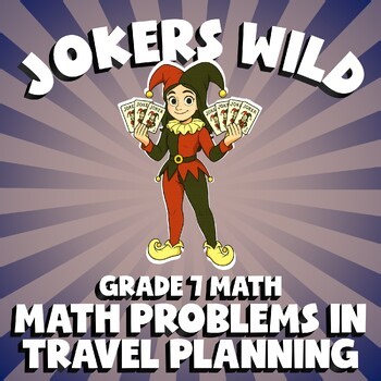 Math Problems in Travel Planning JOKERS WILD Math Game | No Prep Grade 7