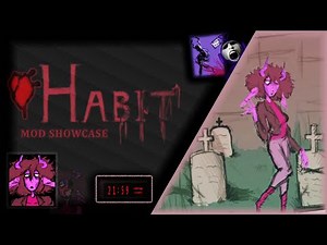 FNF: Habit | Full Mod Showcase