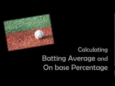 Intro to and How to Calculate Batting Average and On Base Percentage
