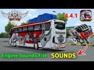 Bus Simulator Indonesia Realistic Engine Sound File | Add Engine Sound Change Horn 4.4.1