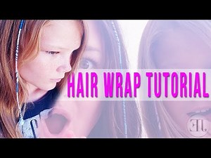 HAIR WRAP TUTORIAL | BRAIDS WITH STRING (SEEN ON CHIARA F.) | elisejardin