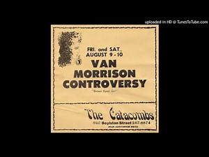 Van Morrison - Brown Eyed Girl - Live in Boston 1968