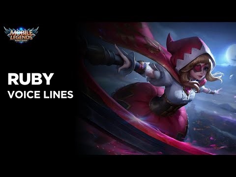 Ruby - Voice Lines | Mobile Legends Bang Bang