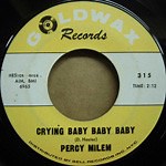 Percy Milem - Call On Me / Crying Baby Baby Baby