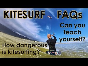 Kitesurf FAQs: How dangerous is kitesurfing? Can you teach yourself?