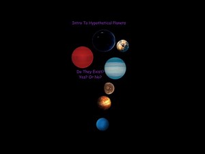Intro to Hypothetical Planets #solarsystem