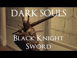 Black Knight Sword Moveset (Dark Souls)