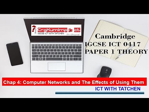 IGCSE ICT Chapter 4 Networks And The Effects Of Using Them