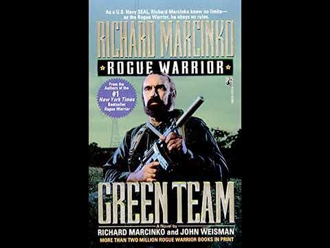 Rogue Warrior: Green Team by Richard Marcinko | Full Audiobook