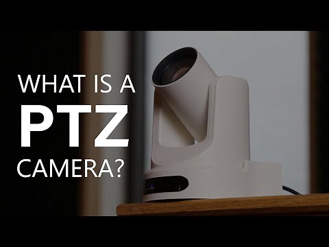 What is a PTZ camera?