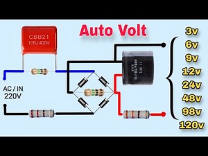 Auto Volt Convert 220V AC to DC 3v,6v,9v,12v,24v,48v,98v,120v. DC LED driver Circuit - Multi Output