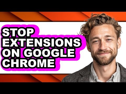 How to Stop Extensions on Google Chrome (easy Method)