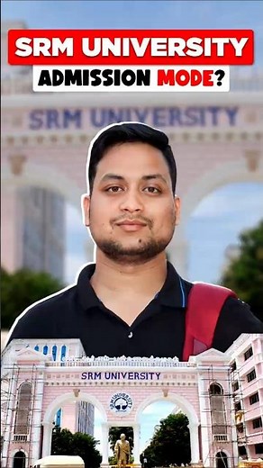 SRM University Admission Process 2025 🔥 SRMJEEE, Cutoff, Fees & Full Step-by-Step Guide