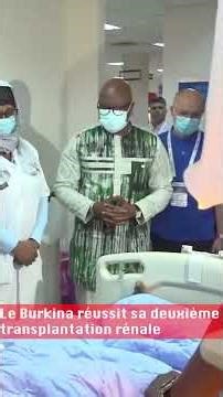 Second successful kidney transplant in Burkina Faso: donor and recipient rejoice