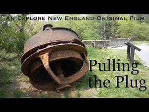 Pulling the Plug: Exploring the Horseshoe Mill Reserve, Wareham, MA
