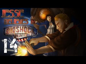 Bioshock: Infinite (Part 14) - Rewriting History