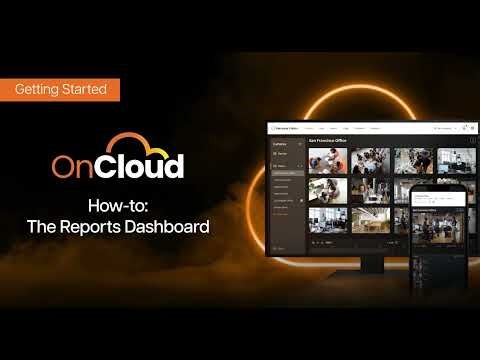 OnCloud User Interface | #13 The Reports Dashboard | Hanwha Vision America