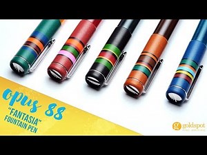 Opus 88 Fantasia Fountain Pen Overview