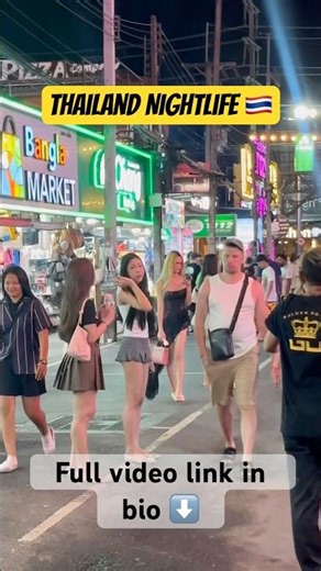 Phuket Bangla Road Nightlife 2025 | Patong Beach Nightlife | Freelancers in 2025 in Thailand
