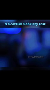 966K views · 17K reactions | A Scottish sobriety test gbsct  #sobriety #driving #fblifestyle #viralreels | Still Game Vines | Facebook