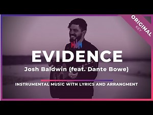 Evidence Josh Baldwin Instrumental Original Key with Video Lyrics and Full Band