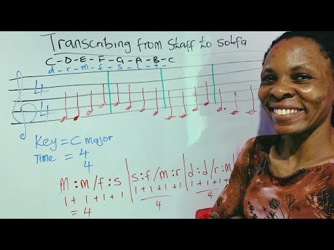 How to Transcribe music from Staff to Solfa Notation correctly