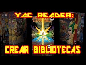 YAC READER: CREAR NUESTRAS BIBLIOTECAS. 😎 #yacreader #comics #yacreadertutorial