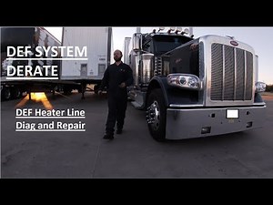 2017 Peterbilt 389 in Derate!! DEF line heater line diag and repair