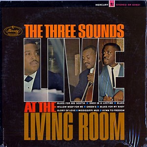 The Three Sounds - Live At The Living Room