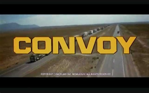 Convoy 《大车队》主题曲 - C.W. McCall