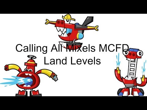 Calling All Mixels MCFD Land Levels