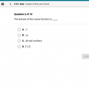 What is the domain of the cosine function?A. \piB. 2\piC.... | Filo