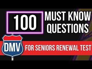 California DMV Renewal Test for Seniors 2025 (100 Must Know Questions)