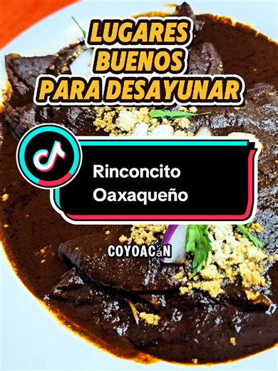 En Coyoacán, en la Ciudad de México hay un lugar para desayunar platillos oaxaqueños coml enmoladas, enfrijoladas, memelitas, empanadas, queso en salsa y obviamente su chocolate oaxaqueño de agua o de leche. El Rinconcito Oaxaqueño 📍Canal de Miramontes Número 2082, Colonia Educación, Coyoacán. Ciudad de México. #gordyfans #rinconcitooaxaqueño #desayunos #mexico #dondedesayunar