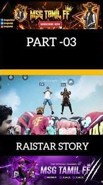 Raister 🥺 Story ❤‍🩹 part - 2 // MSG TAMIL FF // Part -4 command // #freefire #raistar #story