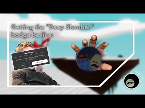 How I got the "Deep Slumber" badge! | Slap Battles