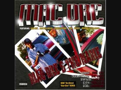 Mac Dre - Be About Yo Doe