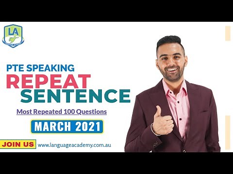 PTE Speaking Repeat Sentence March 2021 | Most Repeated 100 Questions | Language Academy PTE